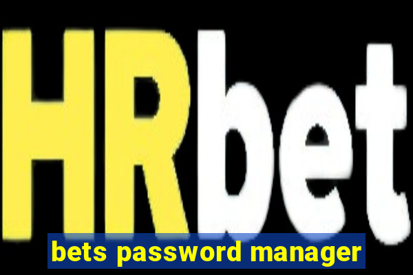 bets password manager