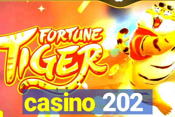 casino 202