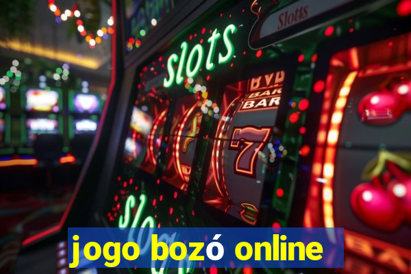 jogo bozó online