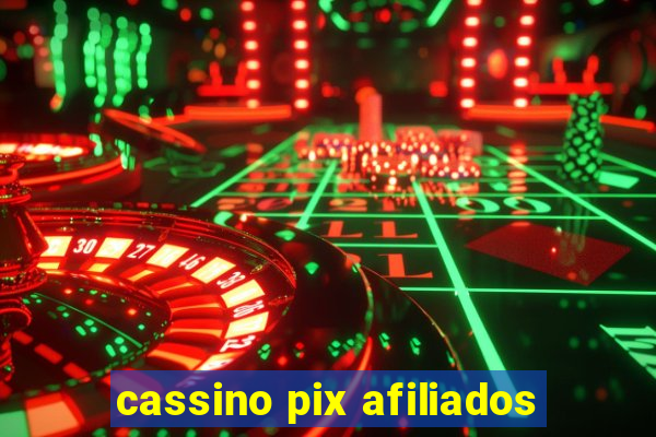 cassino pix afiliados