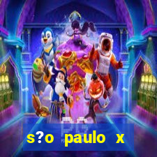 s?o paulo x cruzeiro palpite