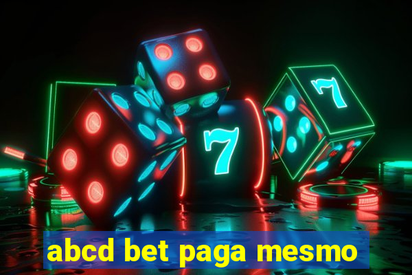 abcd bet paga mesmo