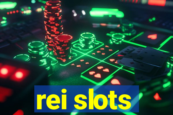 rei slots