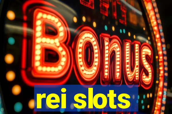 rei slots