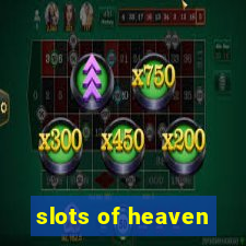 slots of heaven