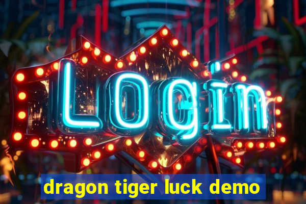 dragon tiger luck demo