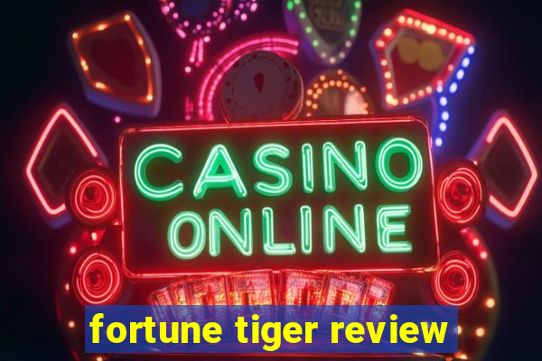 fortune tiger review