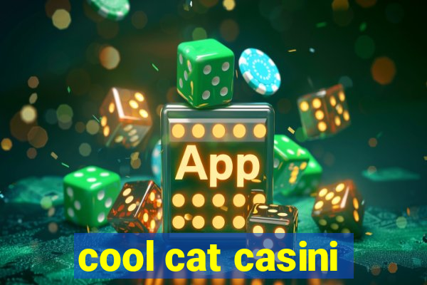 cool cat casini