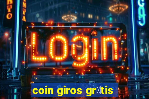 coin giros gr谩tis