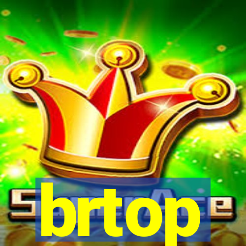 brtop