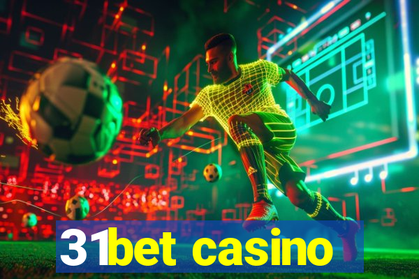 31bet casino