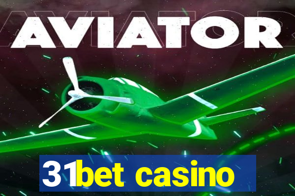 31bet casino