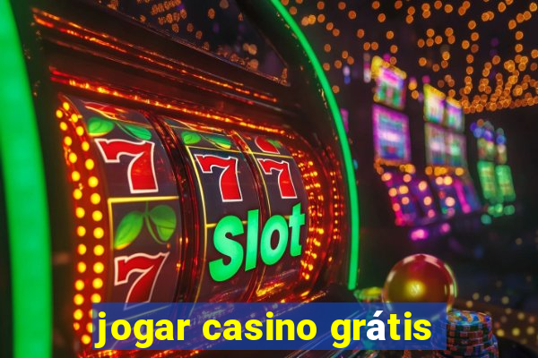 jogar casino grátis