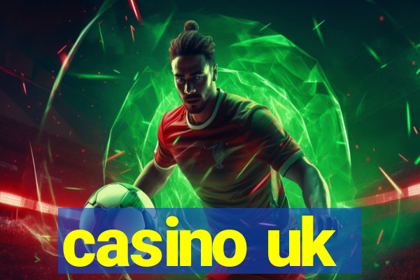 casino uk