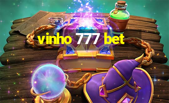 vinho 777 bet