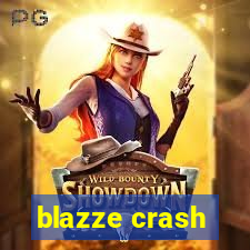 blazze crash