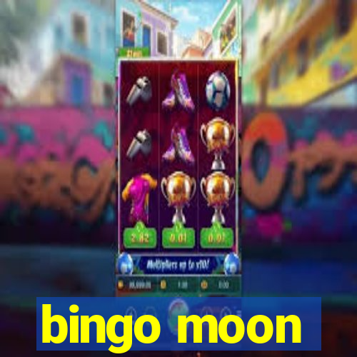 bingo moon