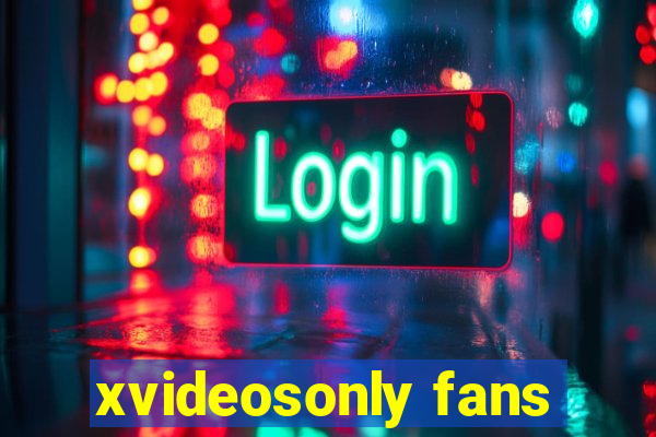 xvideosonly fans