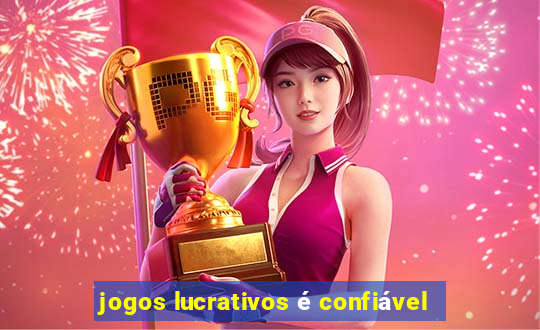 jogos lucrativos é confiável