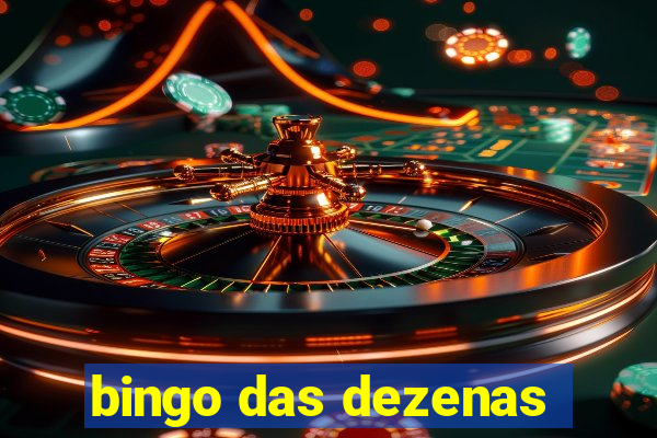 bingo das dezenas