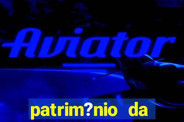 patrim?nio da família real brasileira