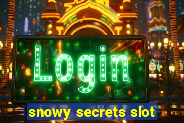 snowy secrets slot