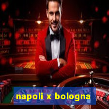 napoli x bologna