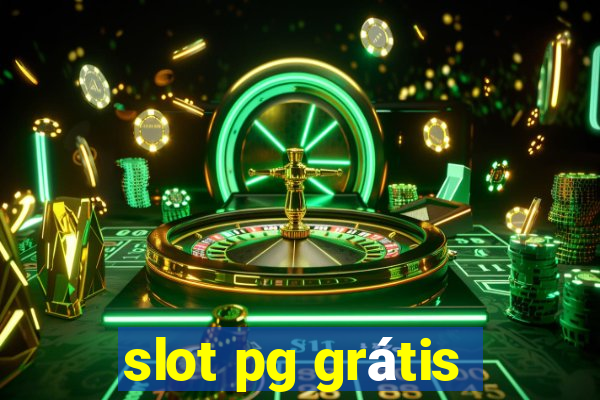 slot pg grátis