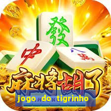 jogo do tigrinho site oficial