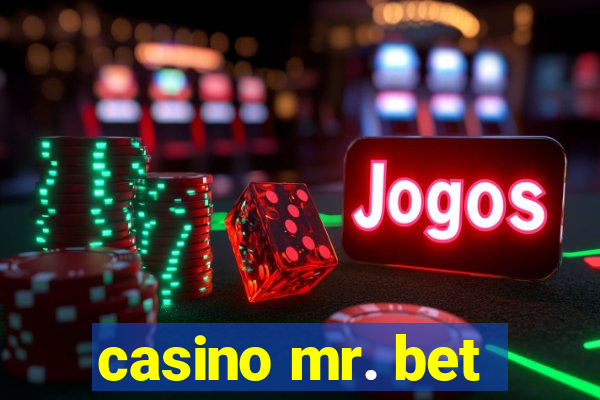 casino mr. bet