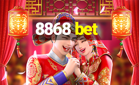 8868 bet