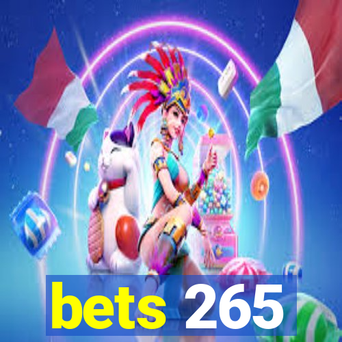 bets 265