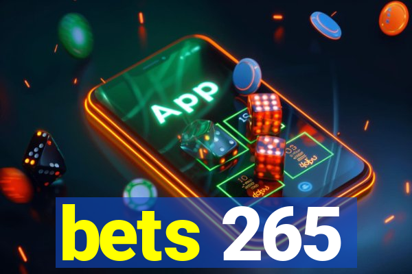 bets 265