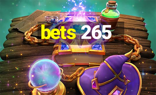 bets 265