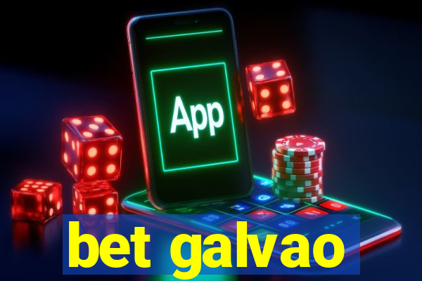 bet galvao