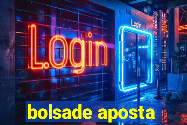 bolsade aposta