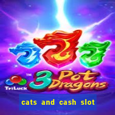 cats and cash slot free play