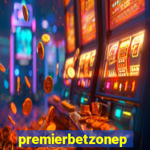 premierbetzonep