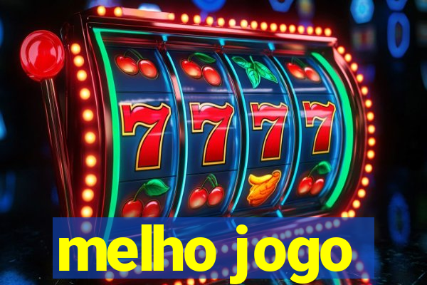 melho jogo