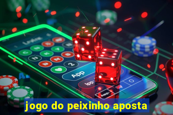 jogo do peixinho aposta