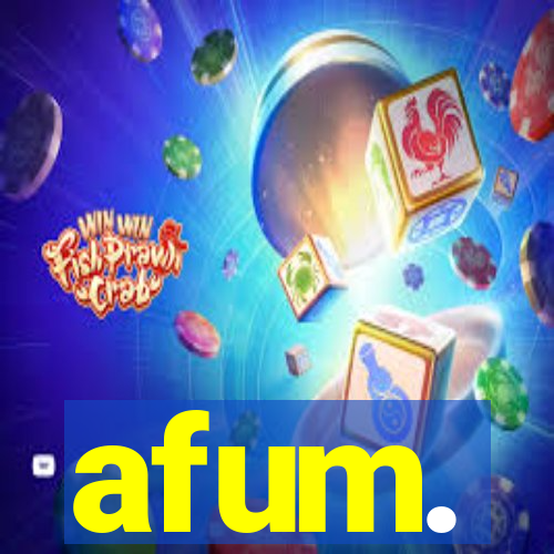 afum.