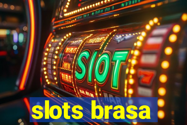 slots brasa