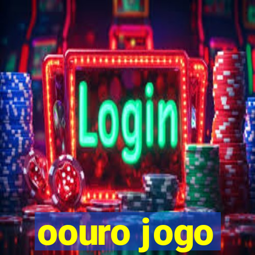 oouro jogo