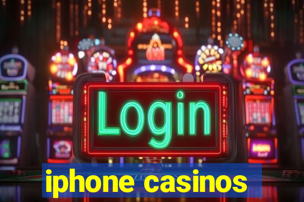 iphone casinos