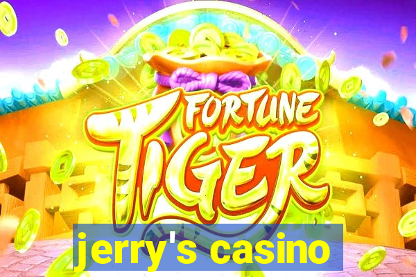 jerry's casino