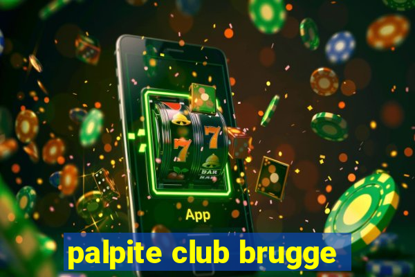 palpite club brugge