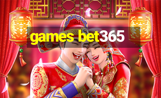 games bet365