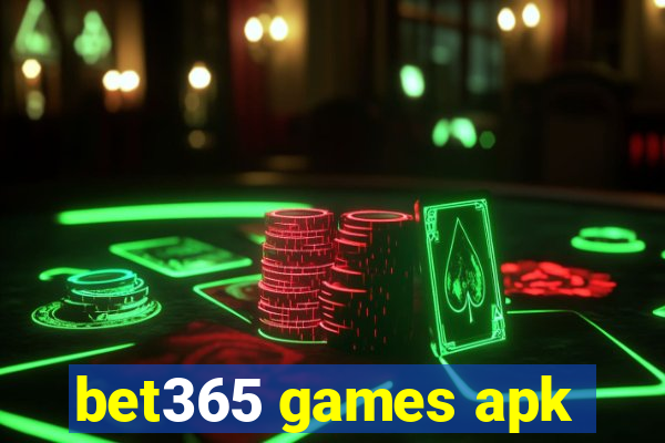 bet365 games apk