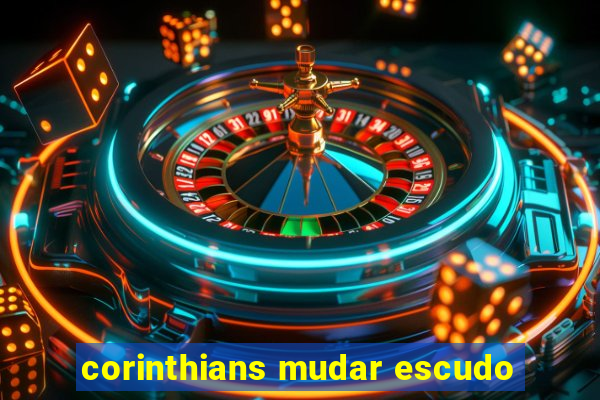 corinthians mudar escudo