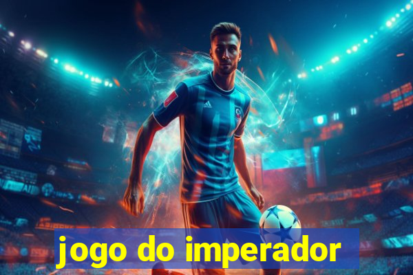 jogo do imperador